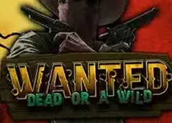 Wanted Dead or A Wild